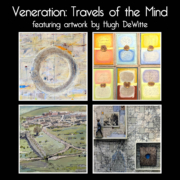 Hugh DeWitte 's Veneration: Travels of the Mind Exhibit