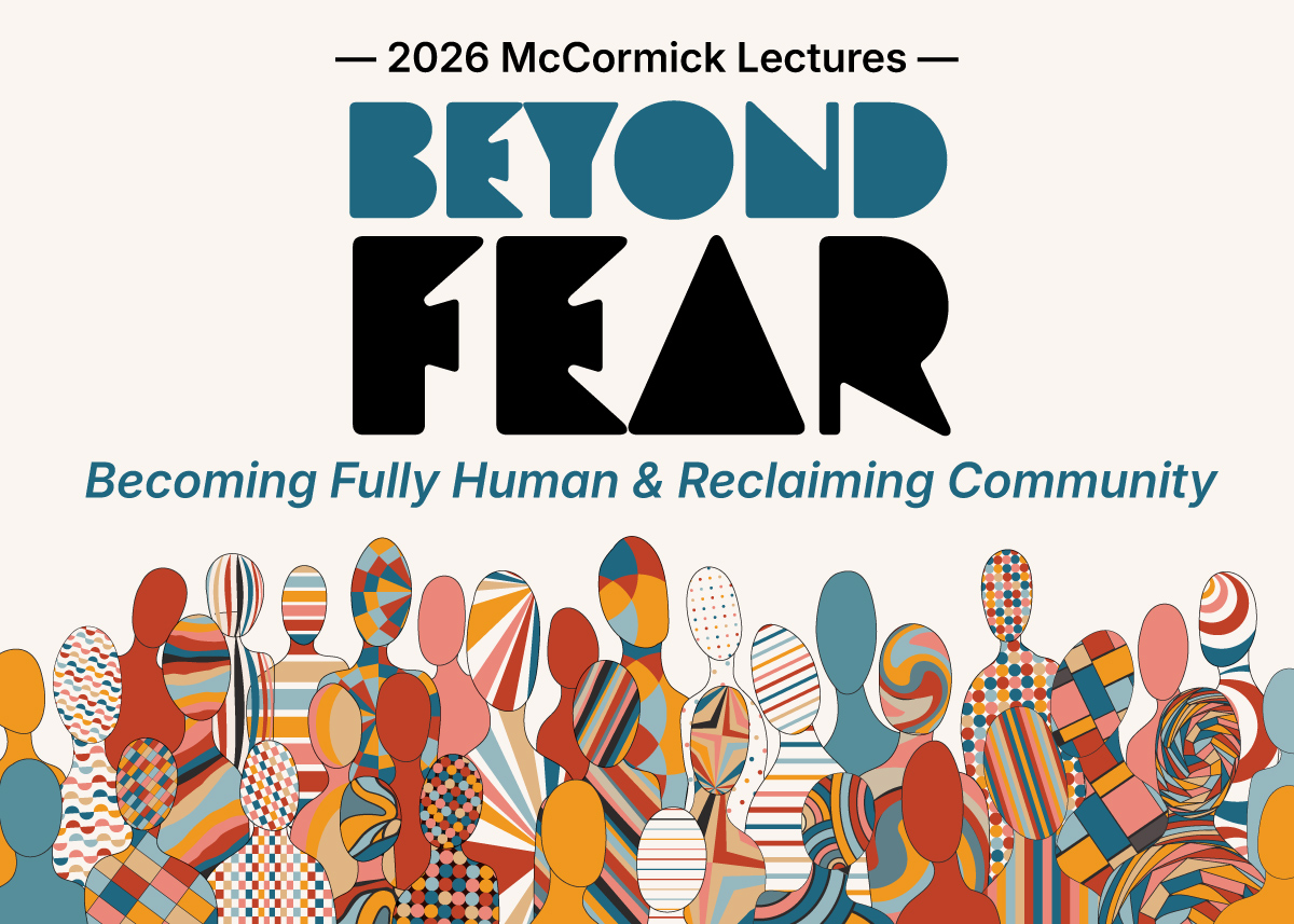 Beyond Fear -McCormick Lectures - Dr. Javier Viera