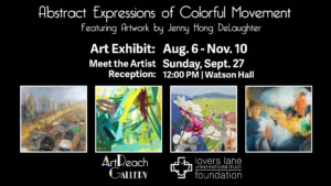 Jenny Hong DeLaughter Artreach exhibit